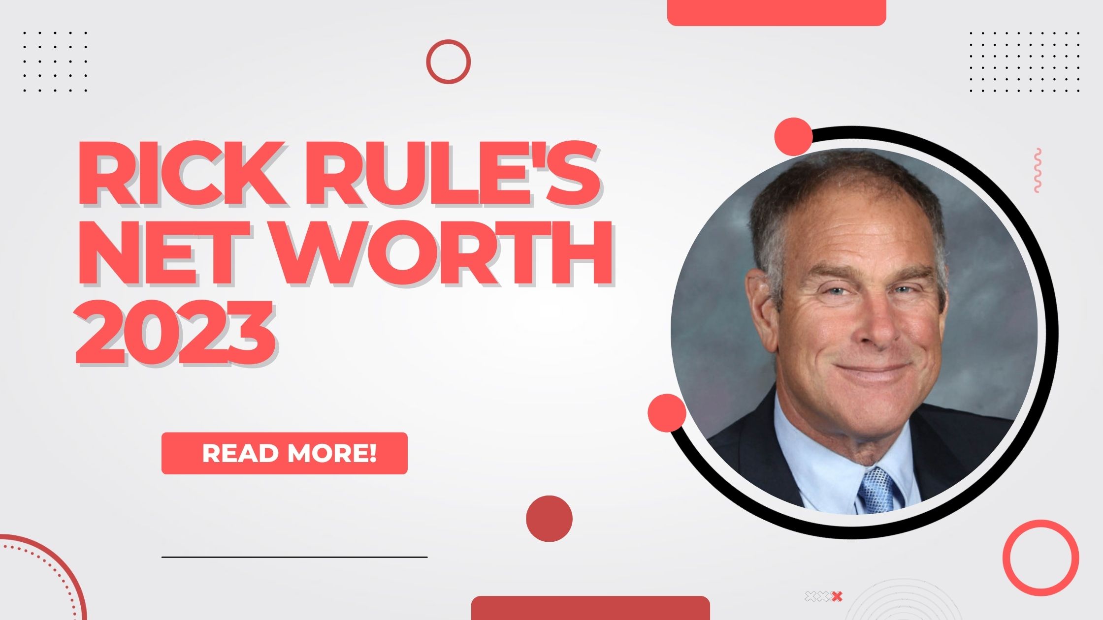 Rick Rule's Net Worth 2023 Age, Early Life, Education, Career